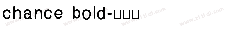 chance bold字体转换